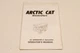 New OEM Arctic Cat 2256-203 AC4000GD2E/A Generator Operator's Manual NOS