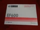 Yamaha EF600 Generator, Owner's Manual, 7Y0-28199-11, LIT-19626-00-04